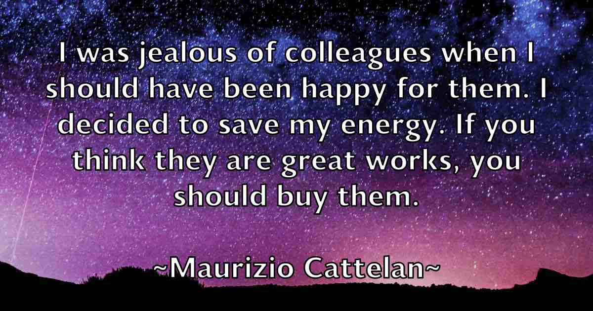 /images/quoteimage/maurizio-cattelan-fb-563108.jpg