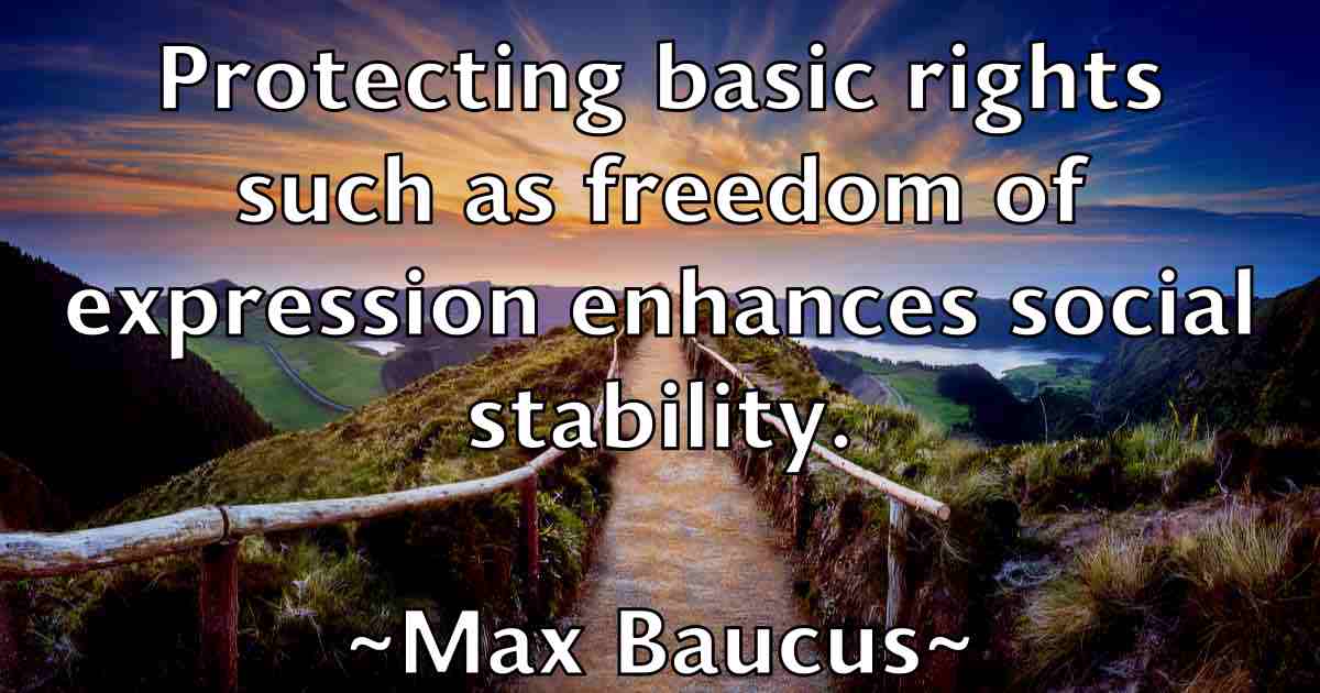 /images/quoteimage/max-baucus-fb-563482.jpg