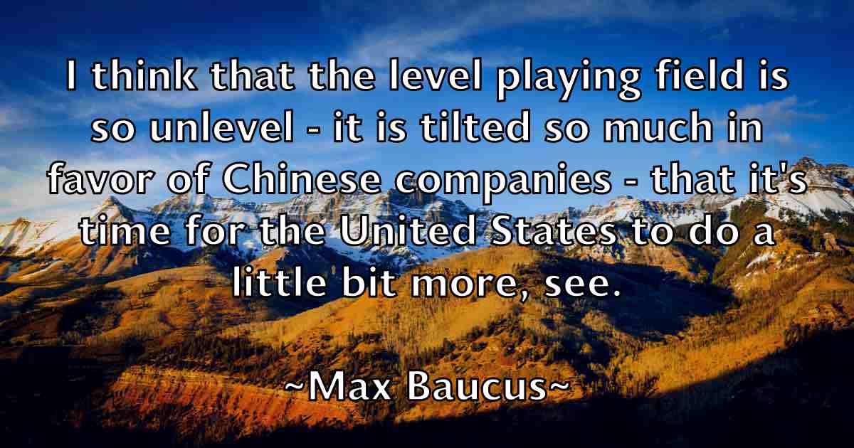 /images/quoteimage/max-baucus-fb-563498.jpg
