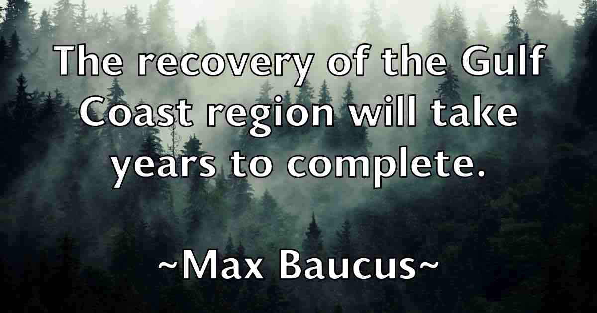 /images/quoteimage/max-baucus-fb-563503.jpg