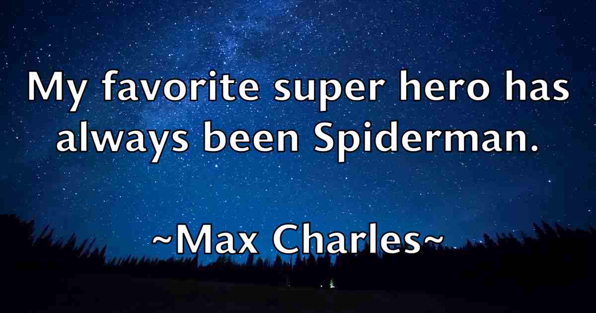 /images/quoteimage/max-charles-fb-563793.jpg