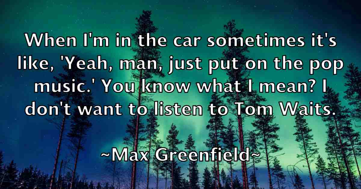 /images/quoteimage/max-greenfield-fb-563855.jpg