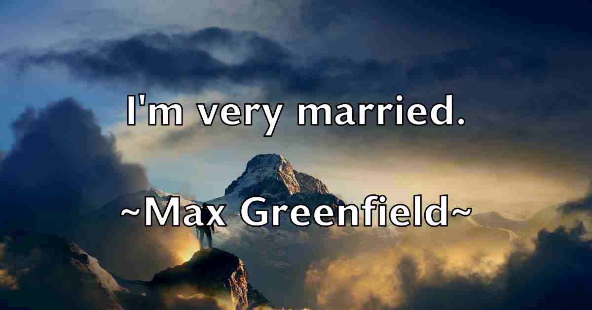 /images/quoteimage/max-greenfield-fb-563860.jpg
