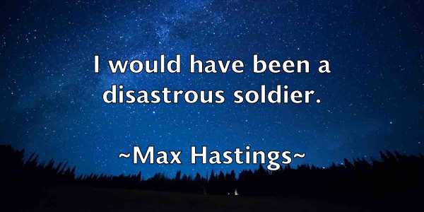 /images/quoteimage/max-hastings-563911.jpg