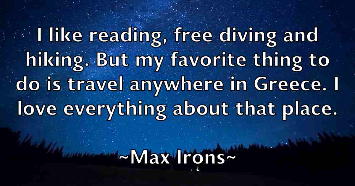 /images/quoteimage/max-irons-fb-564079.jpg