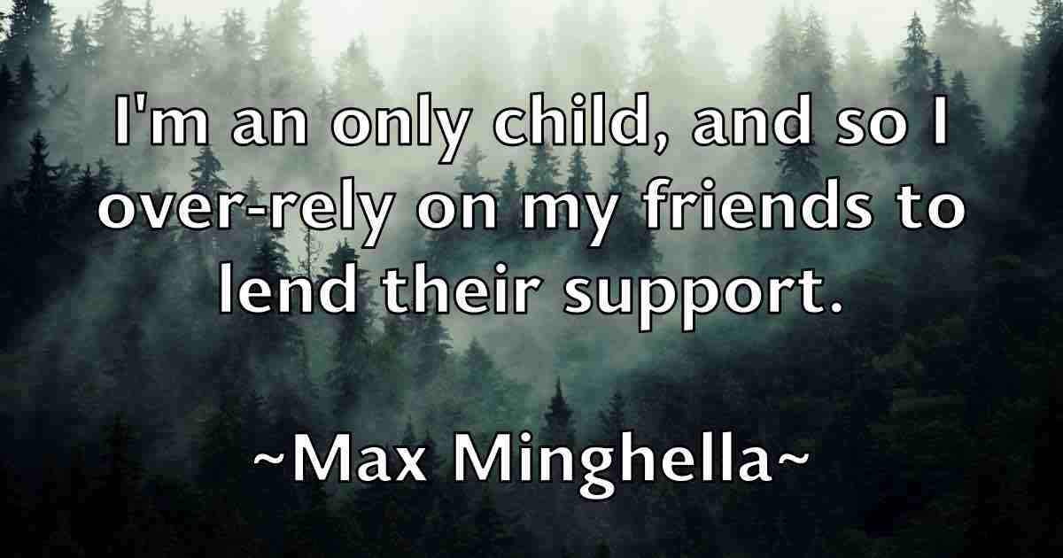/images/quoteimage/max-minghella-fb-564419.jpg