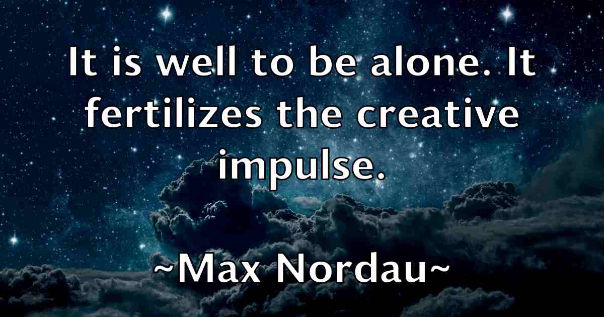 /images/quoteimage/max-nordau-fb-564446.jpg
