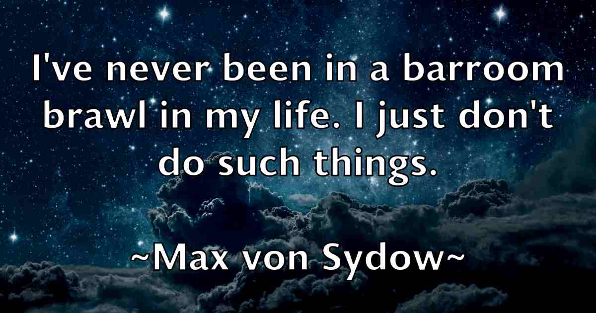 /images/quoteimage/max-von-sydow-fb-564785.jpg