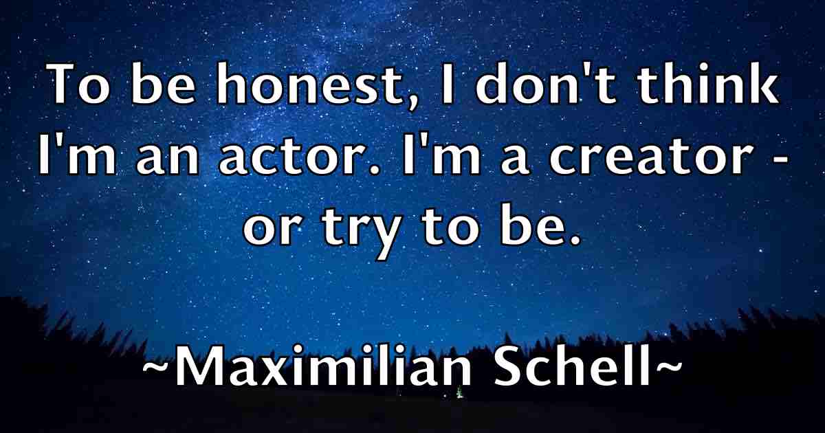 /images/quoteimage/maximilian-schell-fb-565067.jpg