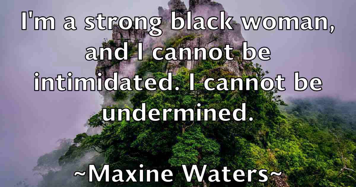 /images/quoteimage/maxine-waters-fb-565241.jpg