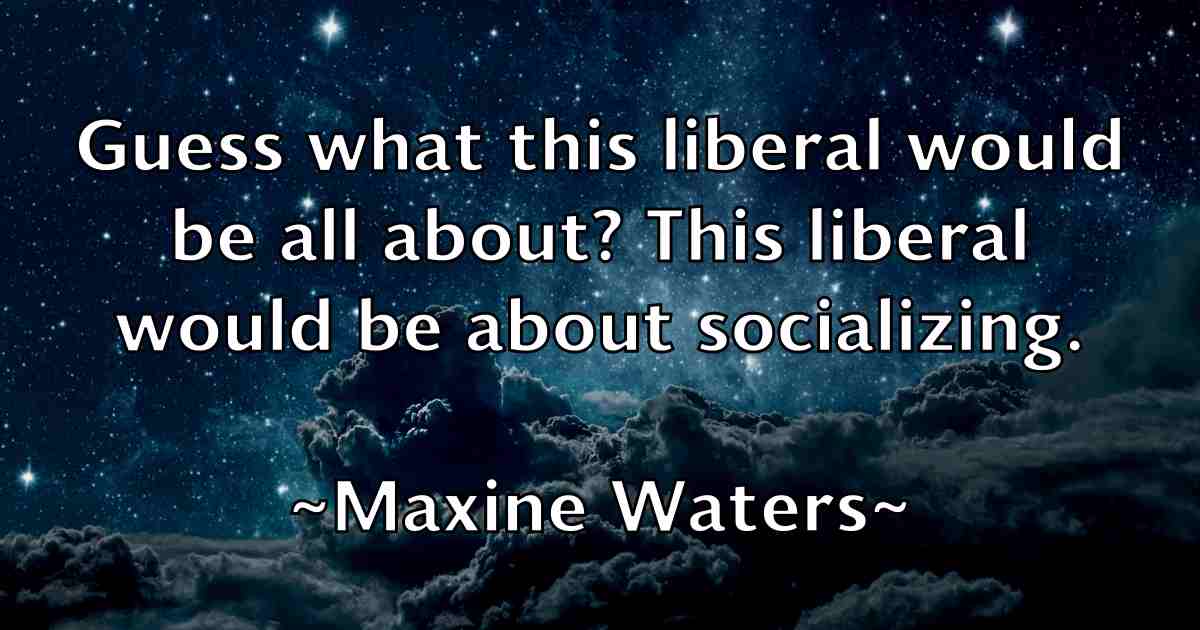 /images/quoteimage/maxine-waters-fb-565243.jpg