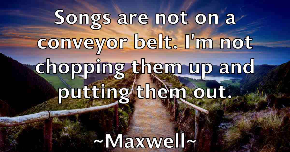 /images/quoteimage/maxwell-maxwell-fb-565310.jpg