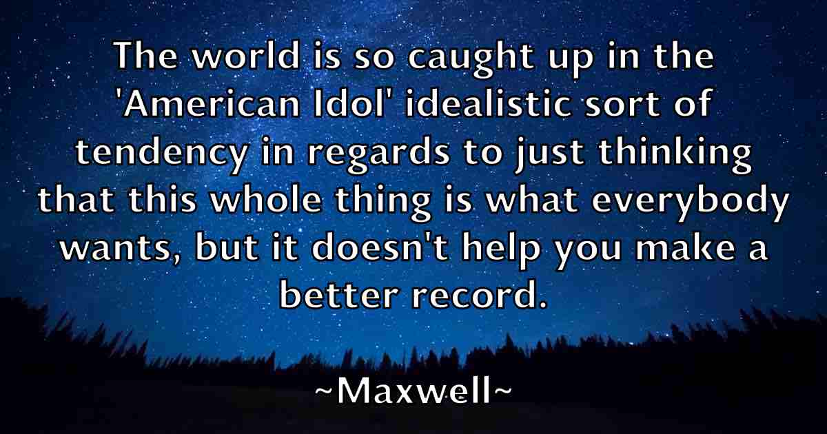 /images/quoteimage/maxwell-maxwell-fb-565320.jpg