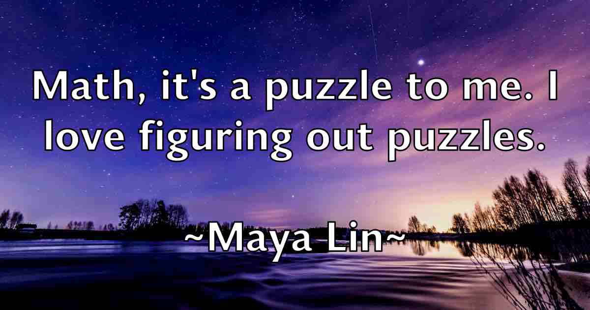 /images/quoteimage/maya-lin-fb-565725.jpg