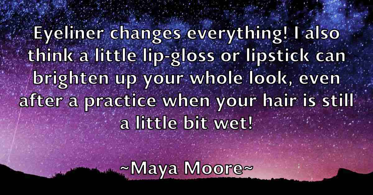 /images/quoteimage/maya-moore-fb-565823.jpg