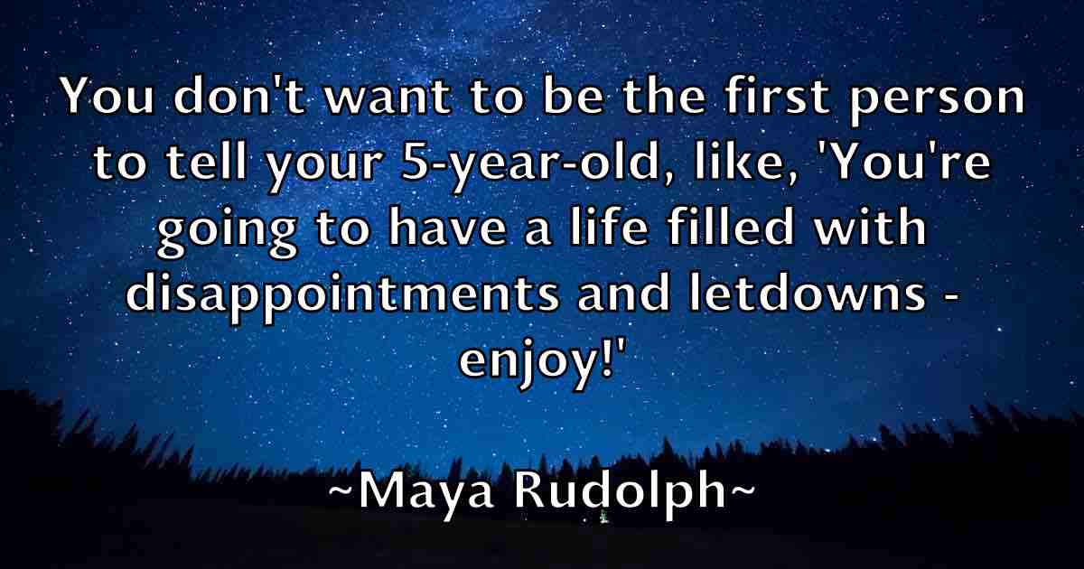 /images/quoteimage/maya-rudolph-fb-565885.jpg