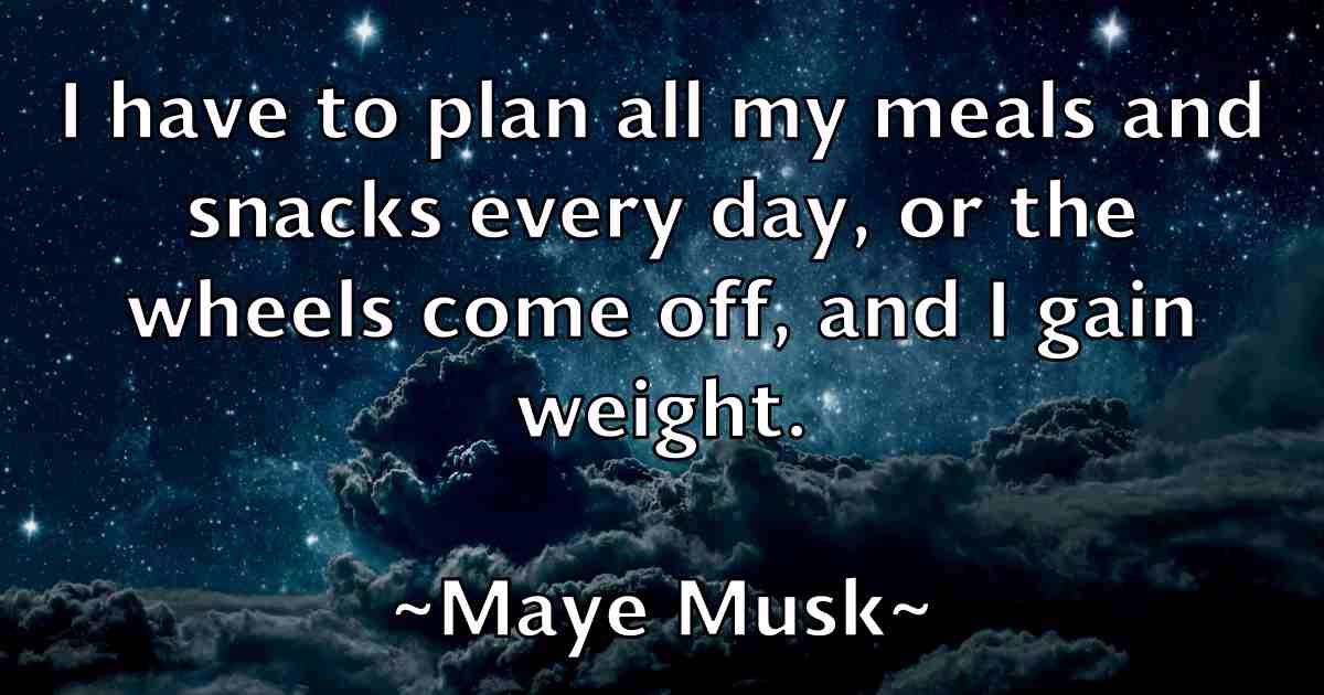 /images/quoteimage/maye-musk-fb-565952.jpg