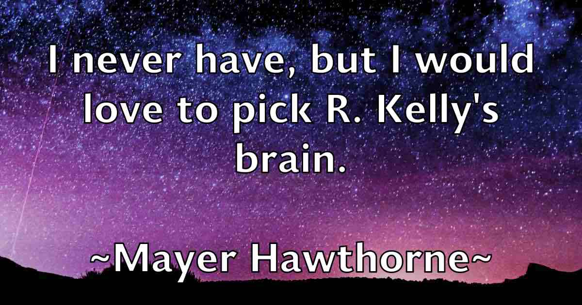 /images/quoteimage/mayer-hawthorne-fb-566061.jpg