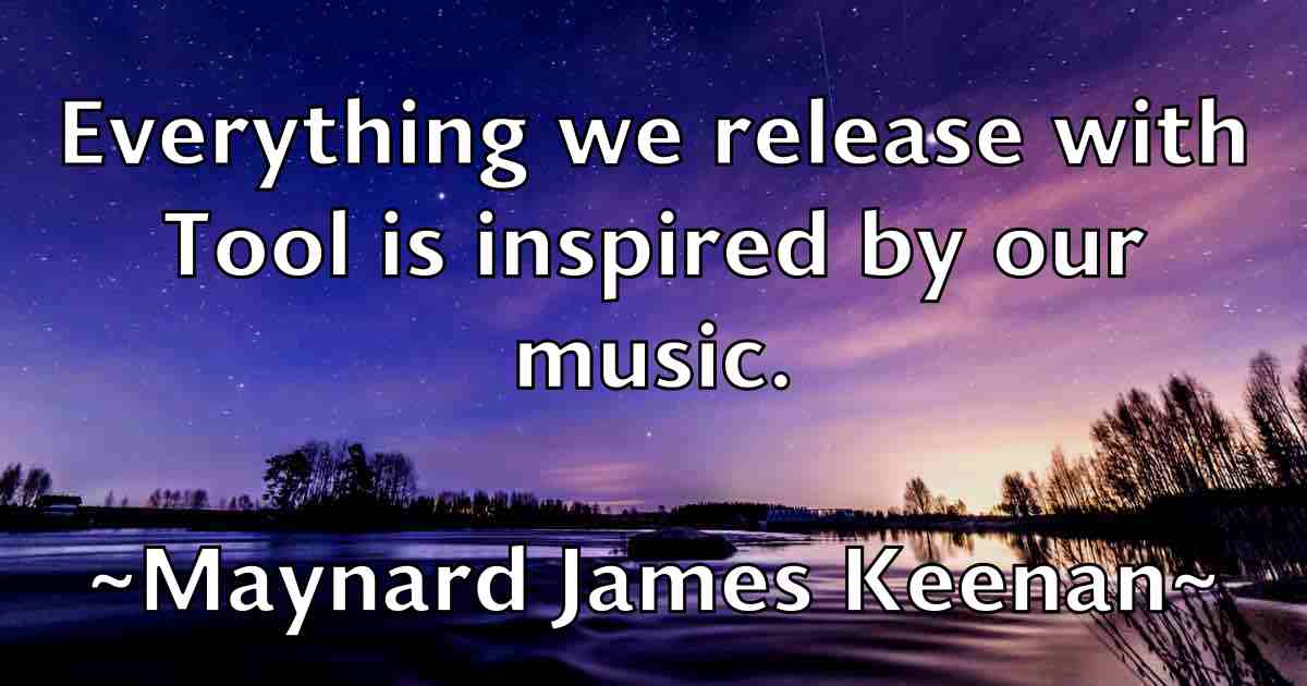 /images/quoteimage/maynard-james-keenan-fb-566182.jpg