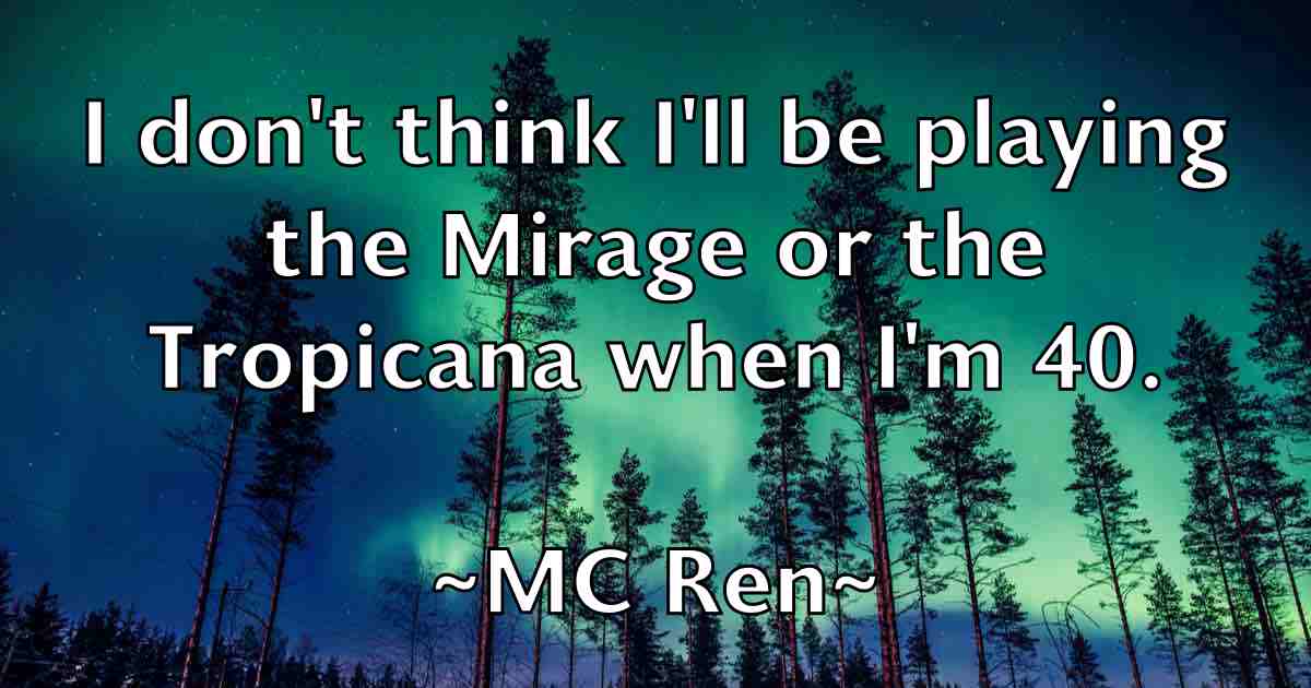 /images/quoteimage/mc-ren-fb-566491.jpg