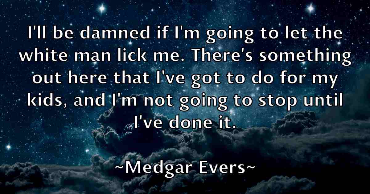 /images/quoteimage/medgar-evers-fb-566635.jpg
