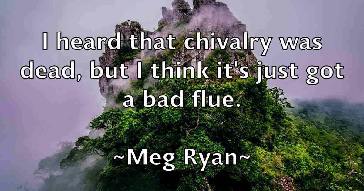 /images/quoteimage/meg-ryan-fb-566865.jpg