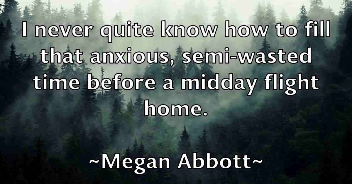 /images/quoteimage/megan-abbott-fb-567022.jpg