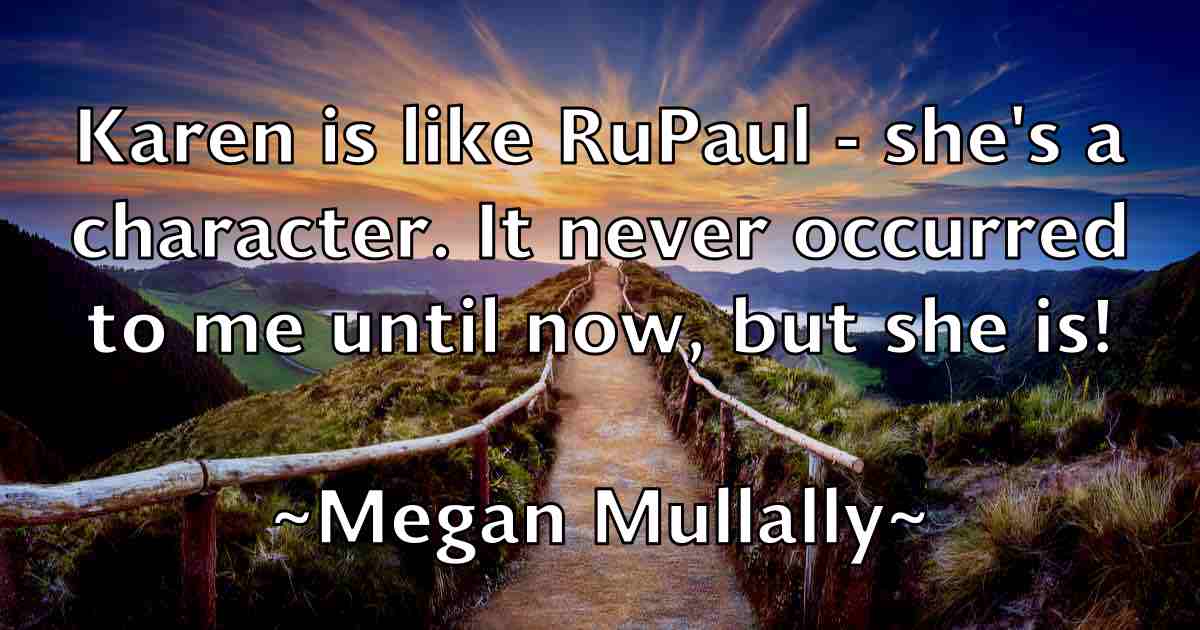 /images/quoteimage/megan-mullally-fb-567346.jpg