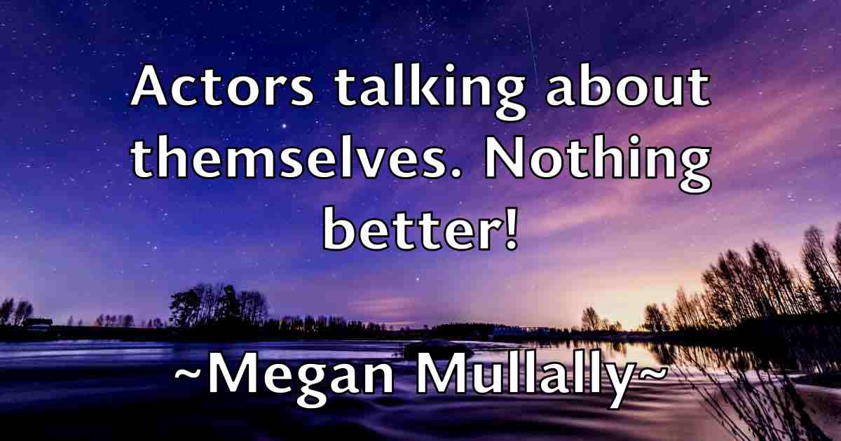 /images/quoteimage/megan-mullally-fb-567347.jpg