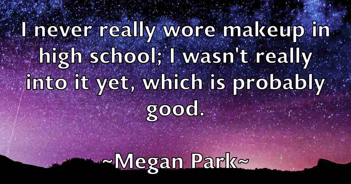 /images/quoteimage/megan-park-fb-567425.jpg