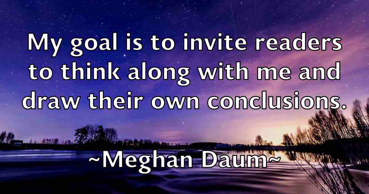 /images/quoteimage/meghan-daum-fb-567809.jpg