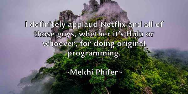 /images/quoteimage/mekhi-phifer-568665.jpg