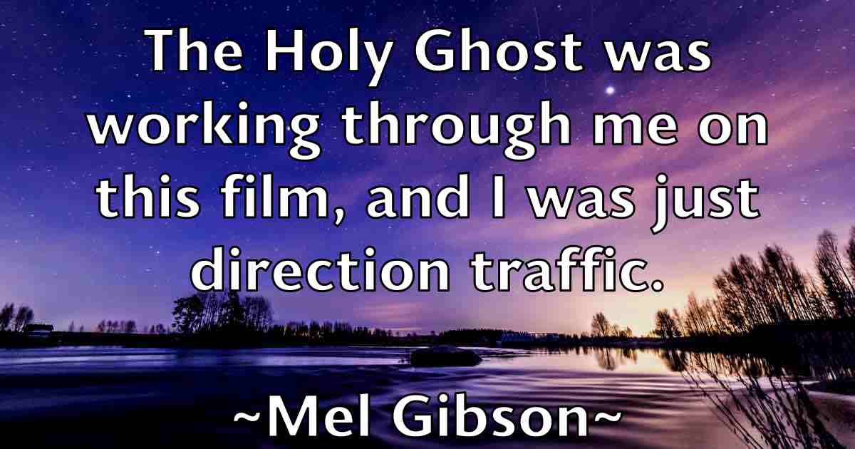 /images/quoteimage/mel-gibson-fb-568824.jpg