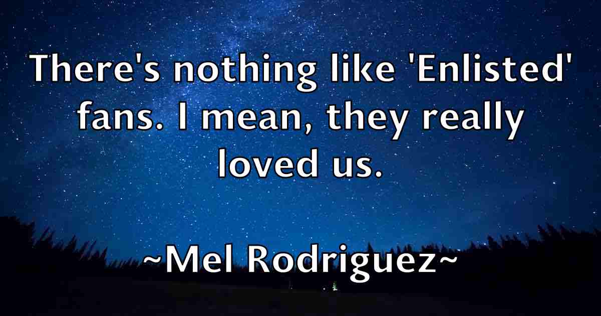 /images/quoteimage/mel-rodriguez-fb-569017.jpg