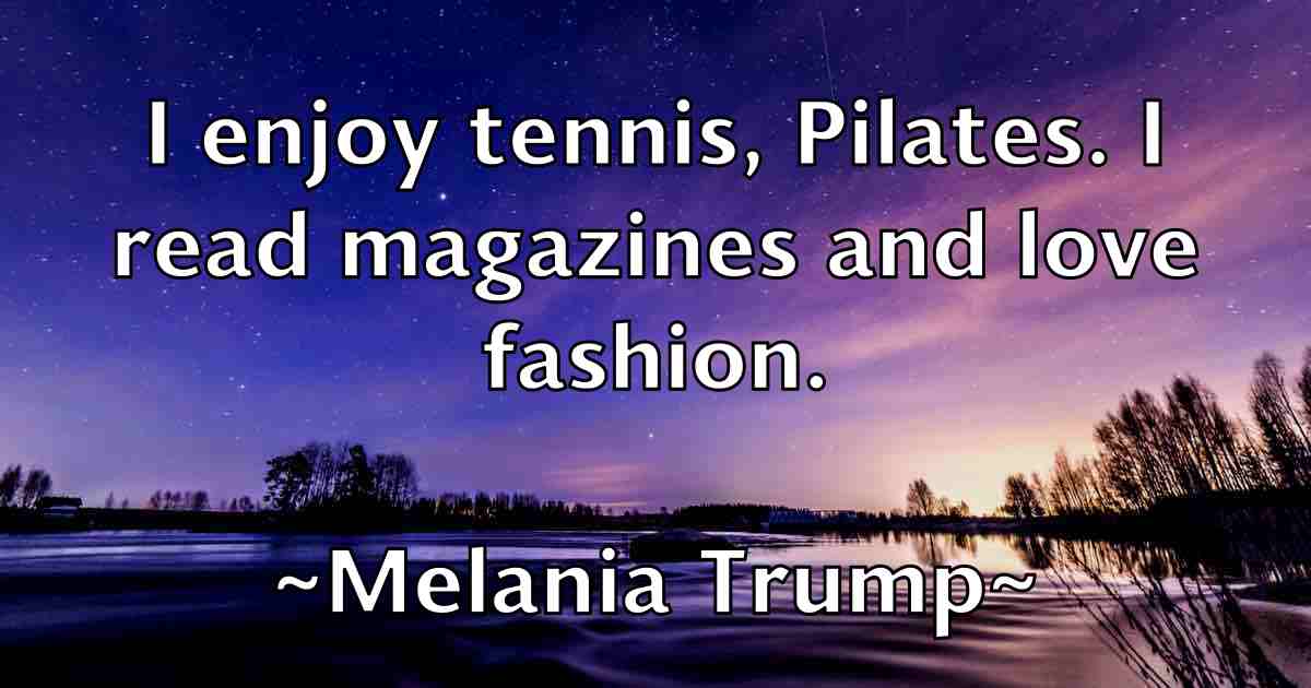 /images/quoteimage/melania-trump-fb-569094.jpg