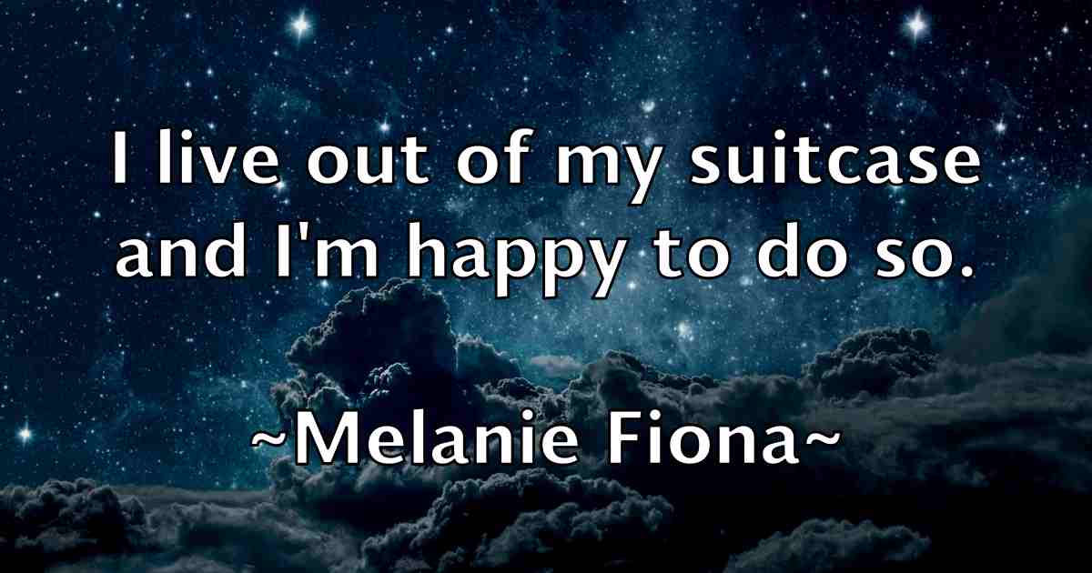 /images/quoteimage/melanie-fiona-fb-569176.jpg