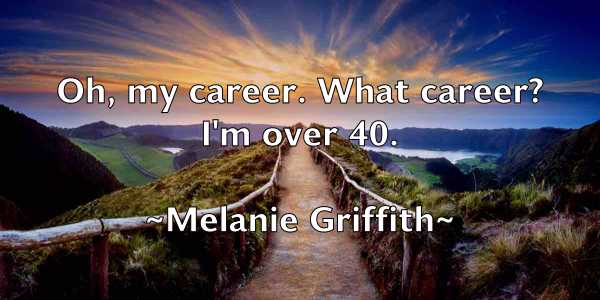 /images/quoteimage/melanie-griffith-569185.jpg