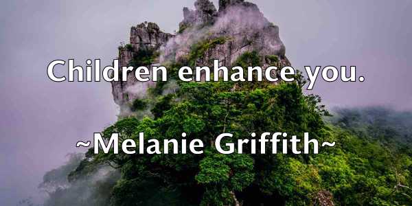 /images/quoteimage/melanie-griffith-569188.jpg