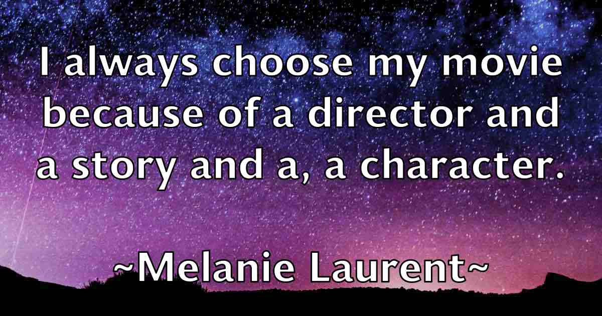 /images/quoteimage/melanie-laurent-fb-569205.jpg