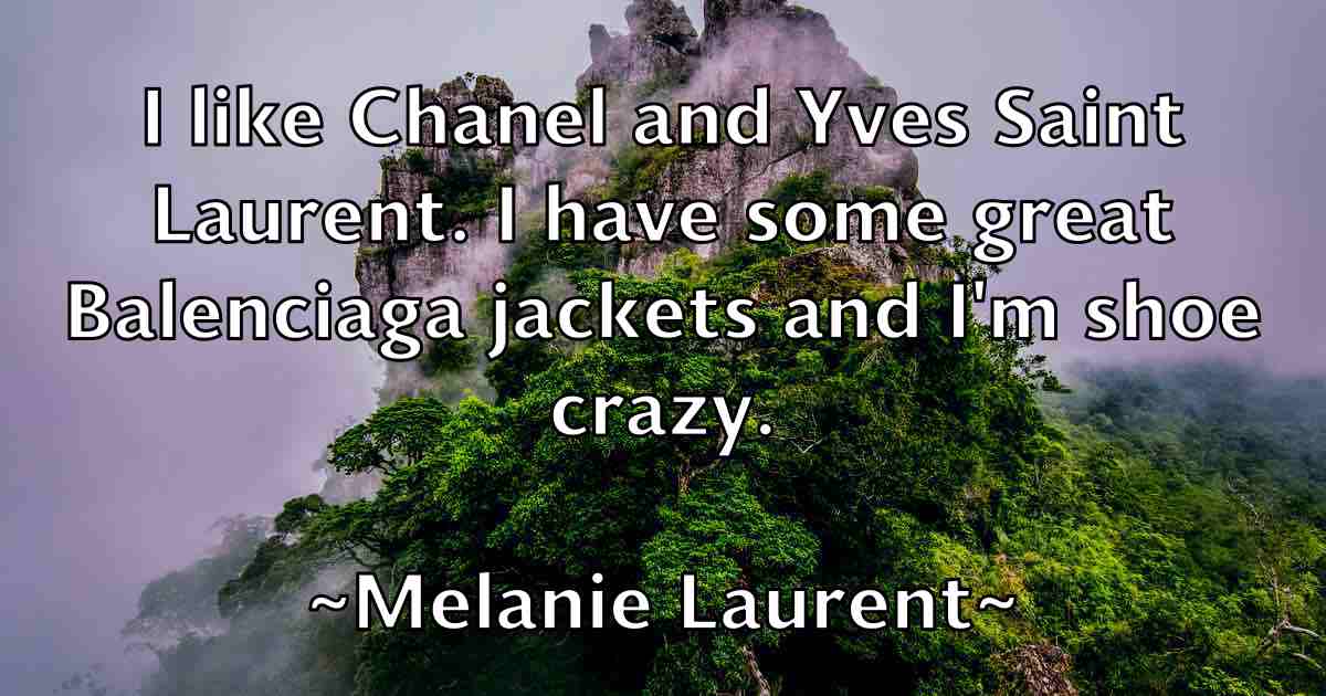/images/quoteimage/melanie-laurent-fb-569208.jpg