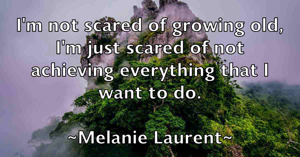 /images/quoteimage/melanie-laurent-fb-569232.jpg