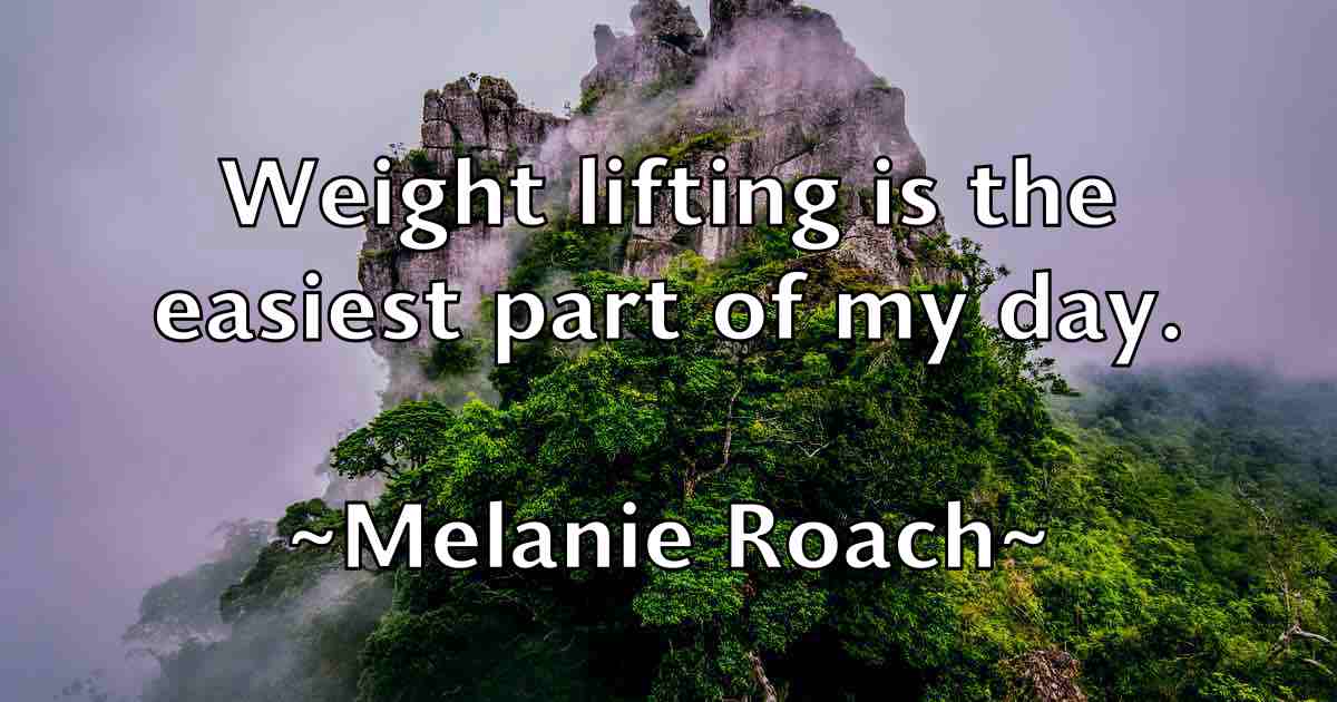 /images/quoteimage/melanie-roach-fb-569370.jpg