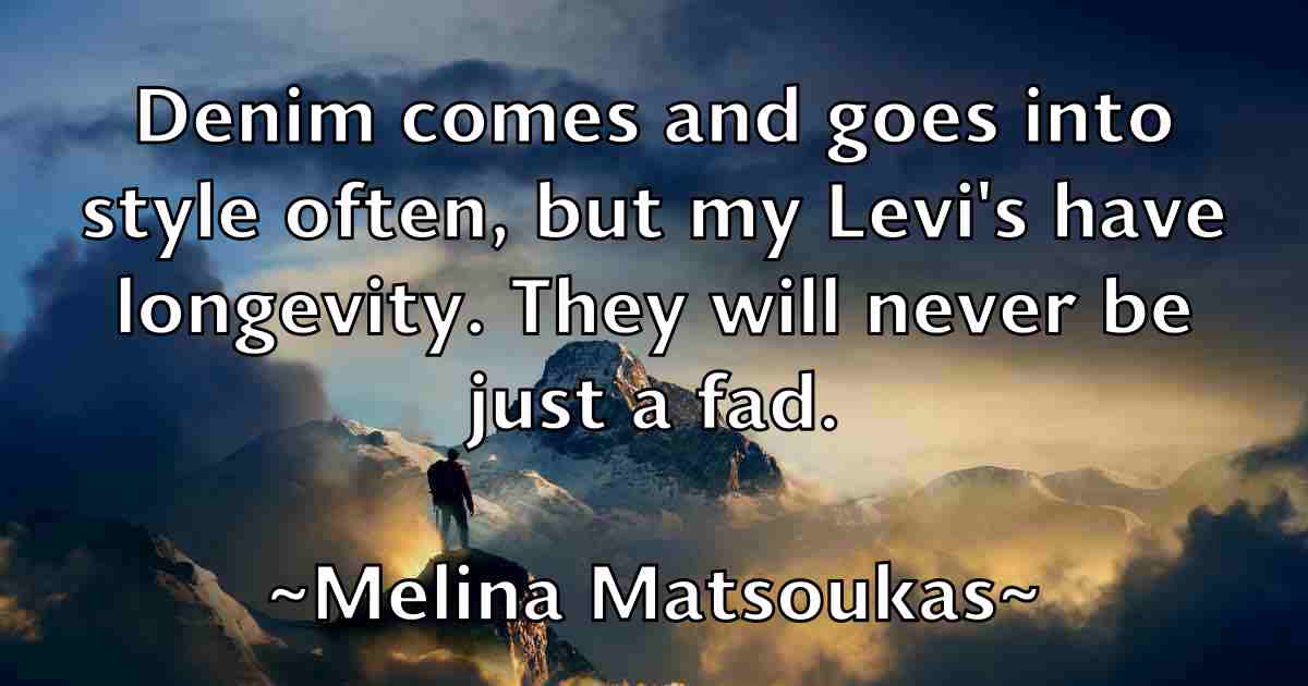 /images/quoteimage/melina-matsoukas-fb-569476.jpg