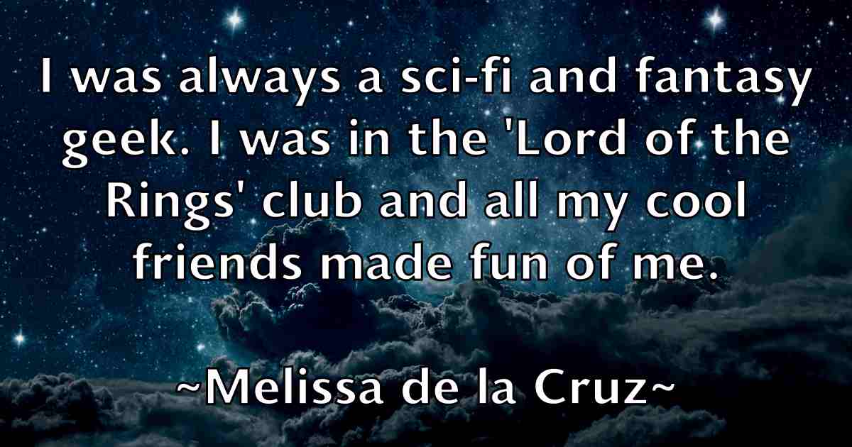 /images/quoteimage/melissa-de-la-cruz-fb-569642.jpg