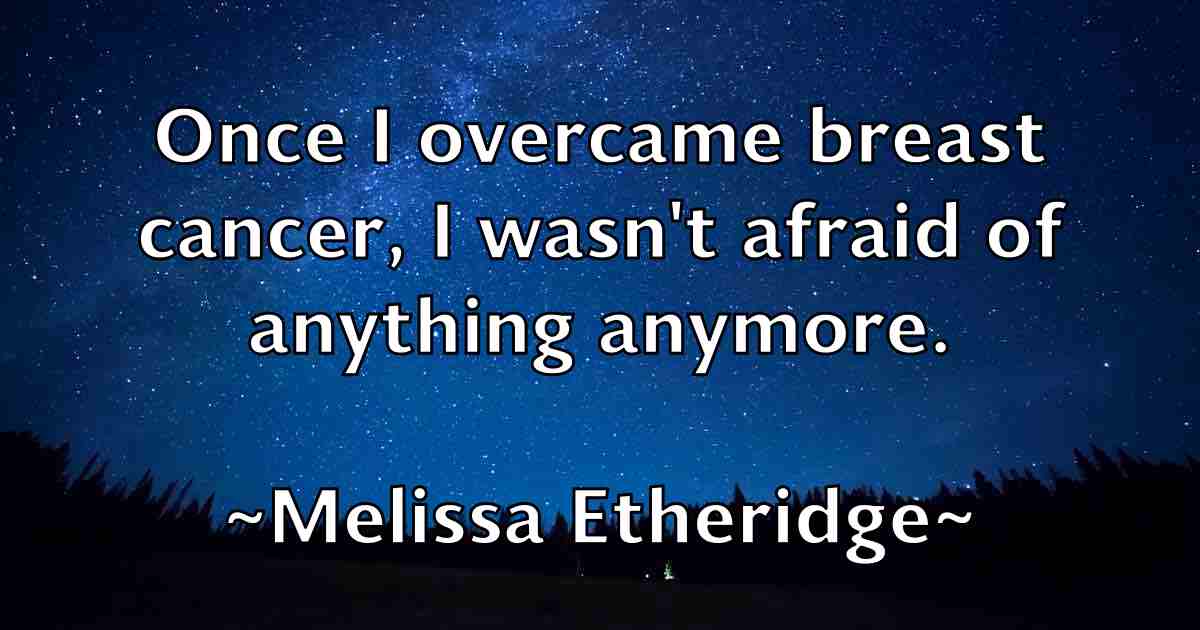 /images/quoteimage/melissa-etheridge-fb-569669.jpg