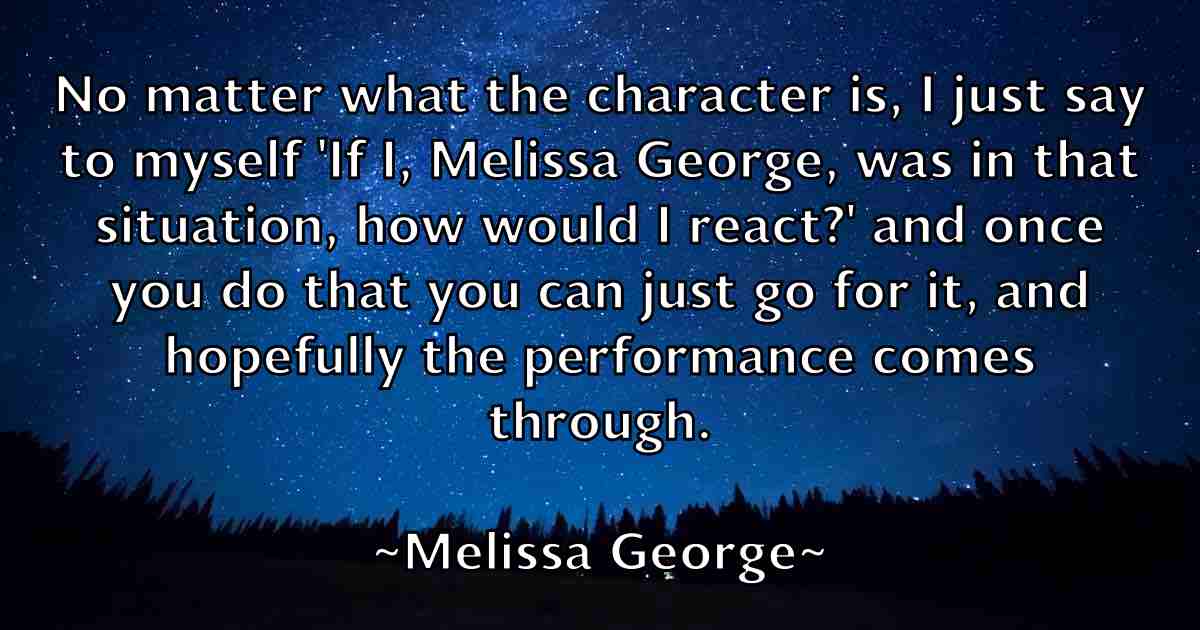 /images/quoteimage/melissa-george-fb-569742.jpg