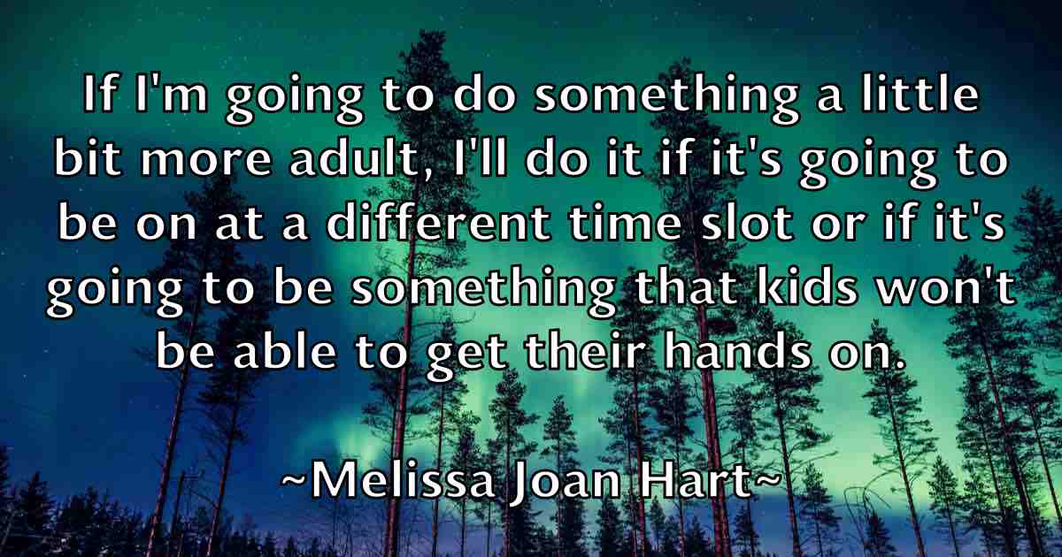 /images/quoteimage/melissa-joan-hart-fb-569765.jpg