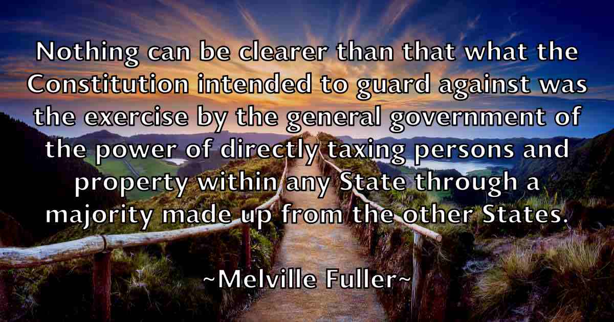 /images/quoteimage/melville-fuller-fb-570237.jpg
