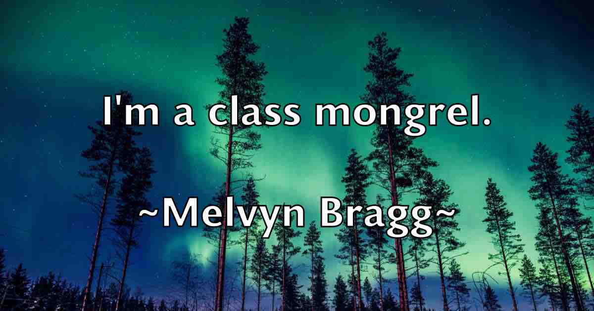 /images/quoteimage/melvyn-bragg-fb-570325.jpg