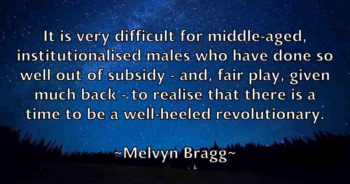 /images/quoteimage/melvyn-bragg-fb-570330.jpg